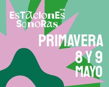 Imagen del evento: Estaciones Sonoras Primavera 2026